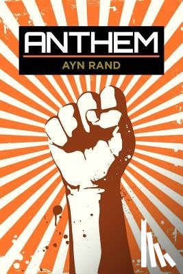 Rand, Ayn - Anthem