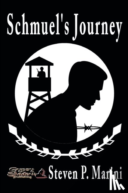 Marini, Steven P - Schmuel's Journey