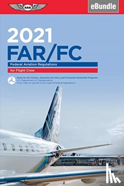 FEDERAL AVIATION ADM - FARFC 2021
