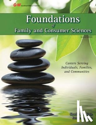 Kato, Sharleen L. - Foundations of Family and Consumer Sciences: Careers Serving Individuals, Families, and Communities