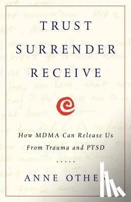 Other, Anne - TRUST SURRENDER RECEIVE