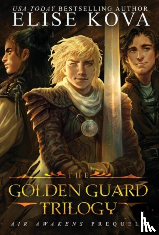 Kova, Elise - Golden Guard Trilogy