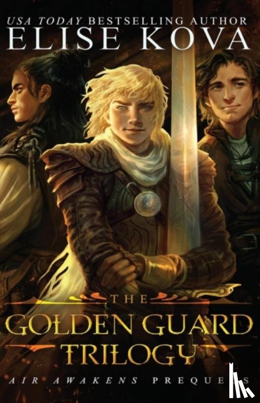 Kova, Elise - Golden Guard Trilogy