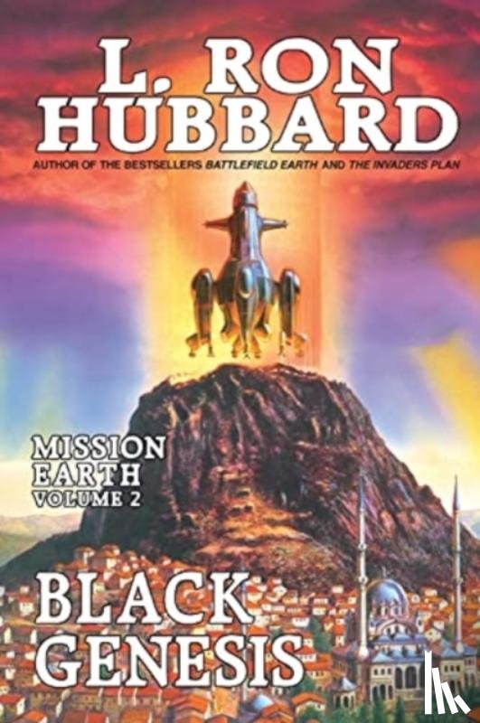 Hubbard, L. Ron - Mission Earth Volume 2: Black Genesis