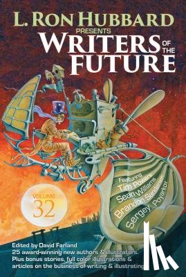 Hubbard, L. Ron - L. Ron Hubbard Presents Writers of the Future Volume 32
