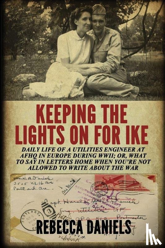 Daniels, Rebecca - Keeping the Lights on for Ike