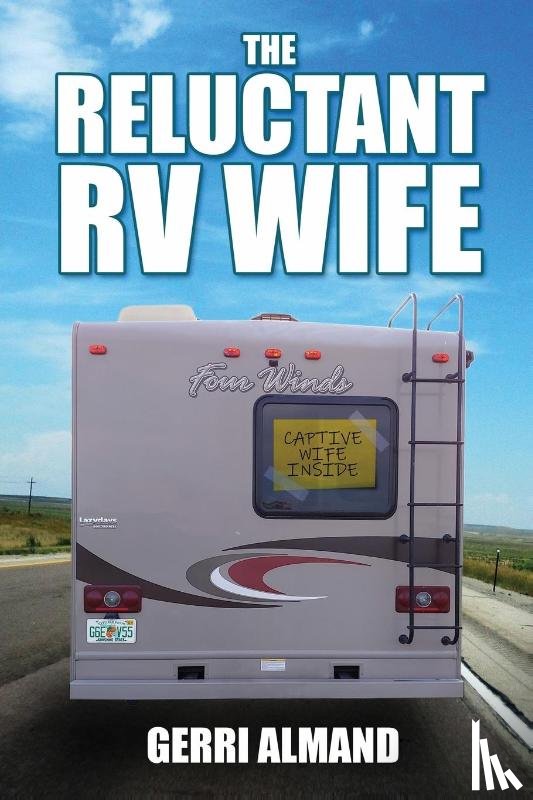 Almand, Gerri - The Reluctant RV Wife