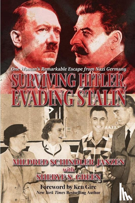 Janzen, Mildred Schindler, Green, Sherye S - Surviving Hitler, Evading Stalin