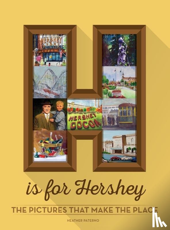 Paterno, Heather - H is for Hershey