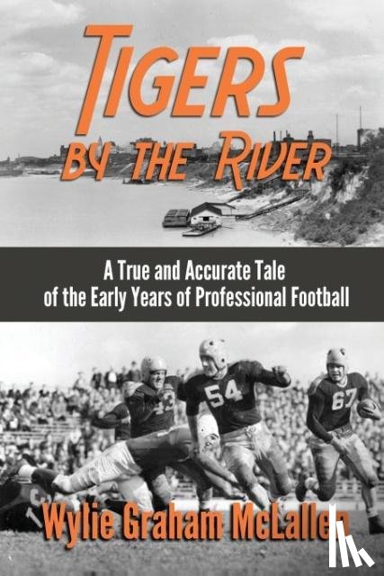 McLallen, Wylie Graham - Tigers by the River