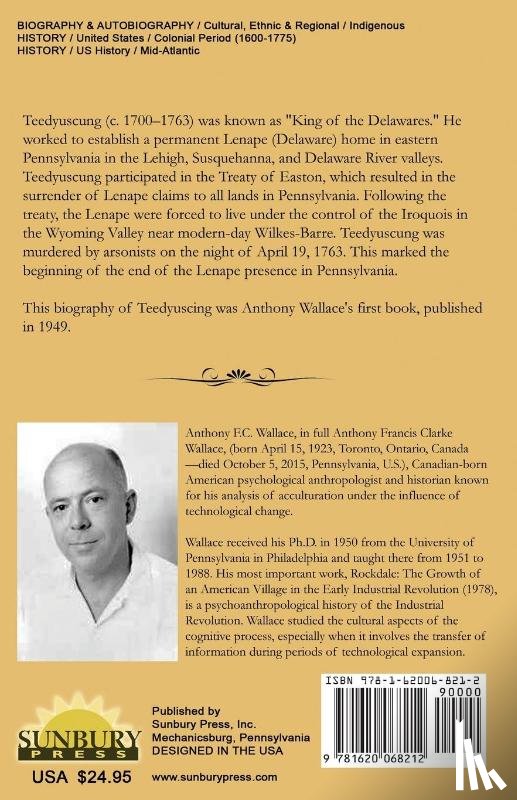 Wallace, Anthony F C - King of the Delawares
