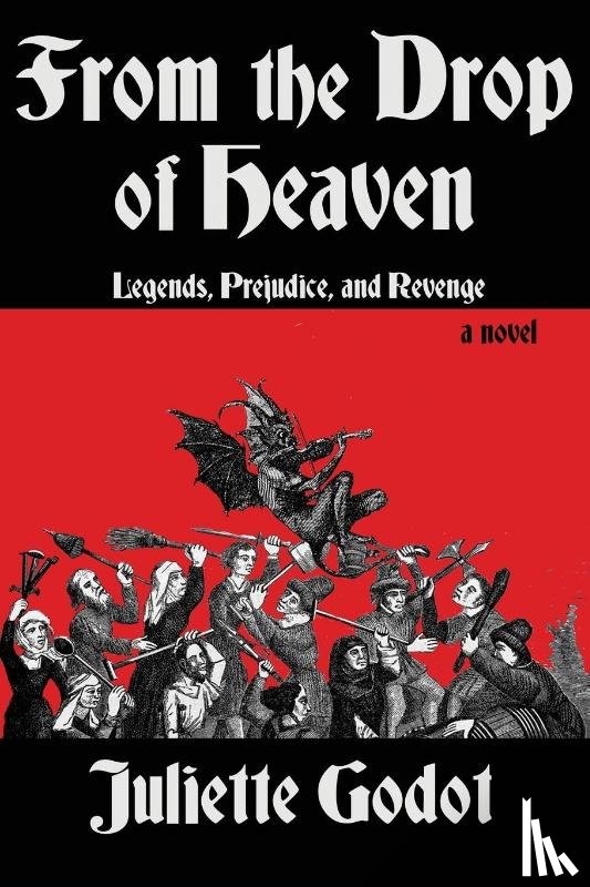 Godot, Juliette - From the Drop of Heaven