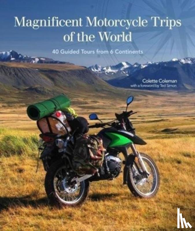 Coleman, Colette - Magnificent Motorcycle Trips of the World