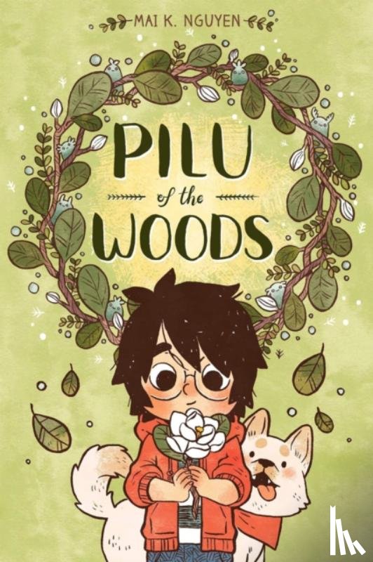 Nguyen, Mai K. - Pilu of the Woods