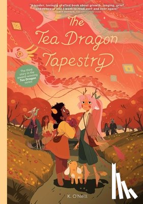 O'Neill, K. - The Tea Dragon Tapestry