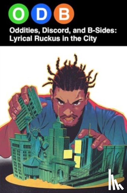 Reed, Ike, Gorden, David, Pierre, Jason, Allen, Troy-Jeffrey - ODB: Oddities, Discord & B-Sides—Lyrical Ruckus in the City