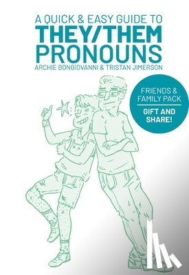 Bongiovanni, Archie, Jimerson, Tristan - A Quick & Easy Guide to They/Them Pronouns