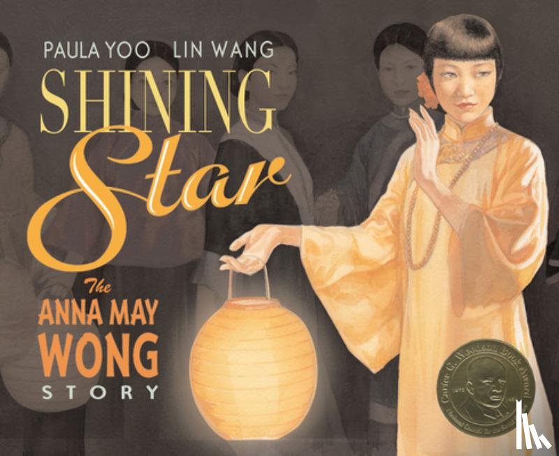 Yoo, Paula - Shining Star: The Anna May Wong Story