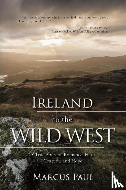 Paul, Marcus - Ireland to the Wild West