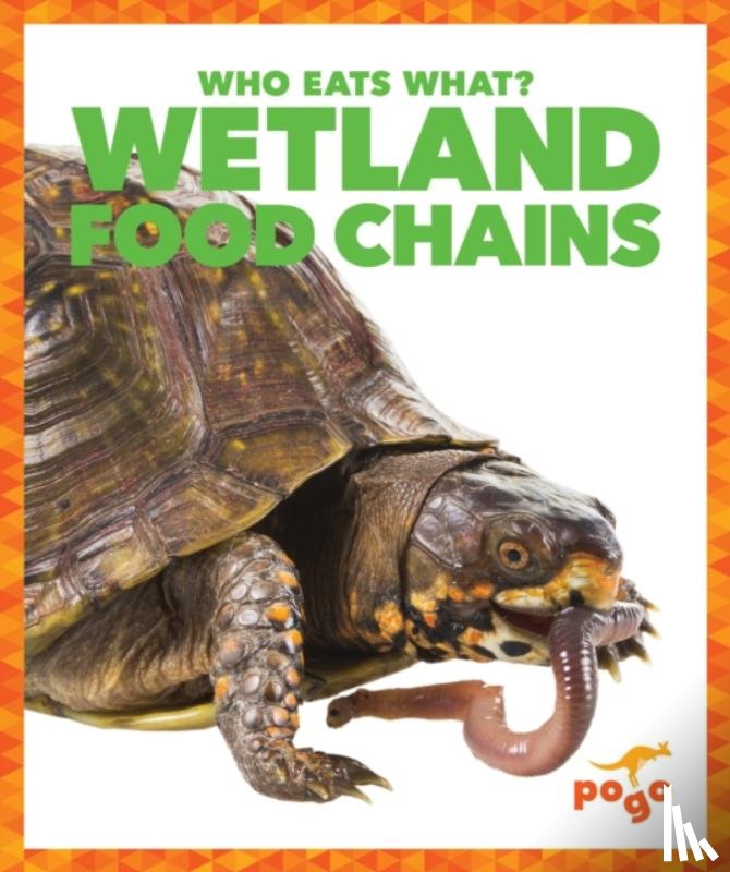 Pettiford, Rebecca - Wetland Food Chains
