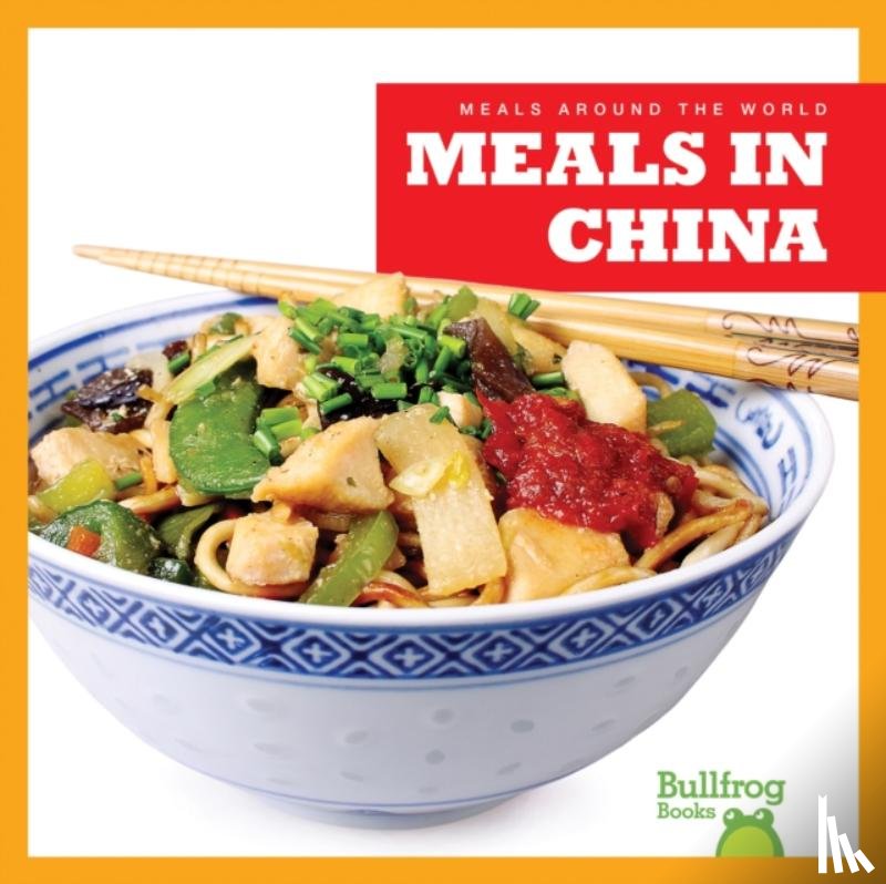 Bailey, R.J. - Meals in China