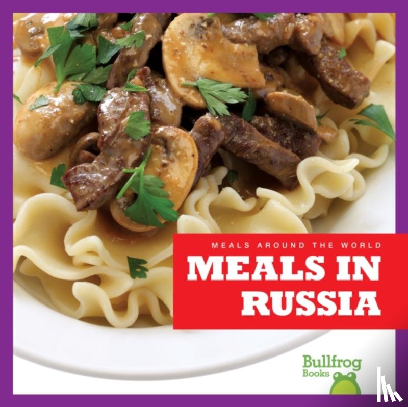 Bailey, R.J. - Meals in Russia