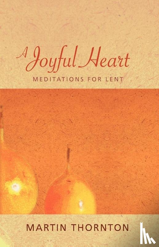 Thornton, Martin - A Joyful Heart