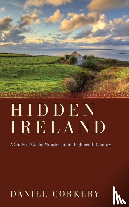 Corkery, Daniel - Corkery, D: Hidden Ireland