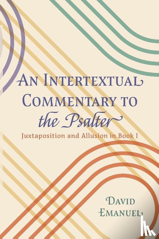 Emanuel, David - An Intertextual Commentary to the Psalter