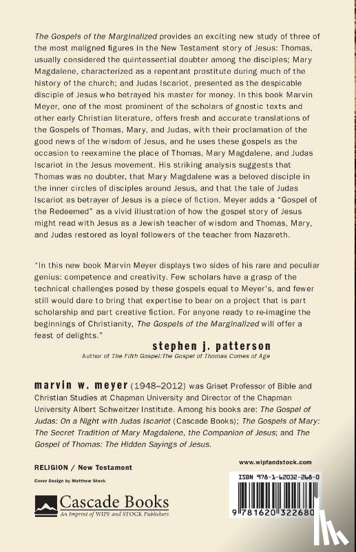 Meyer, Marvin W. - The Gospels of the Marginalized