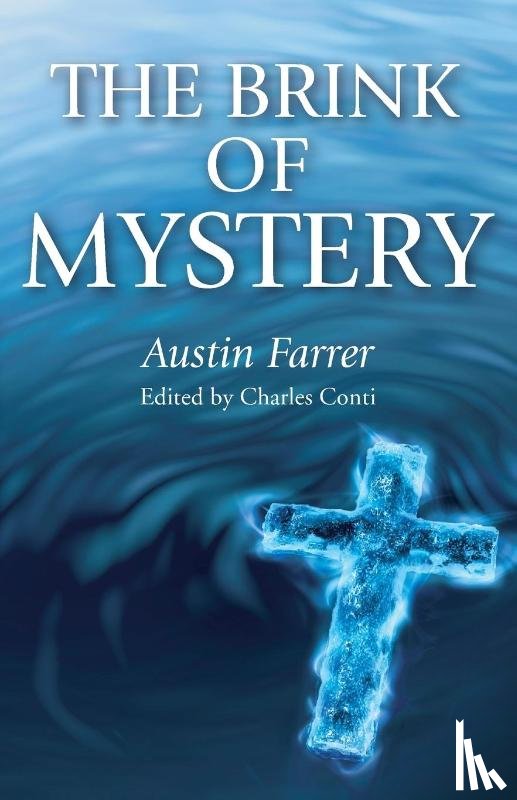Farrer, Austin - The Brink of Mystery
