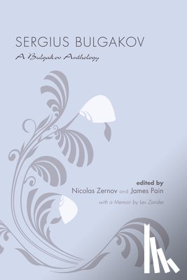 Bulgakov, Sergius - Bulgakov, S: Sergius Bulgakov