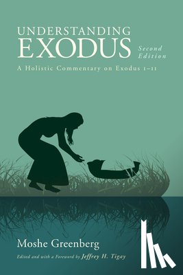 Greenberg, Moshe - Understanding Exodus, Second Edition