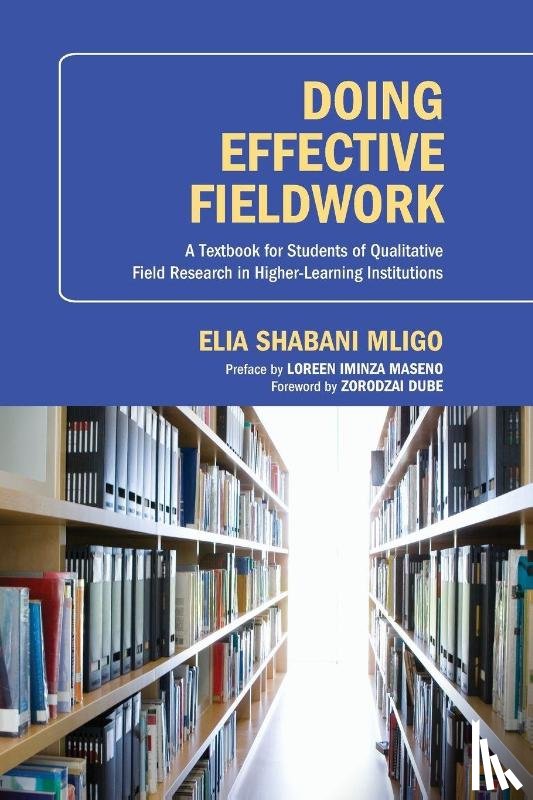 Mligo, Elia Shabani - Doing Effective Fieldwork