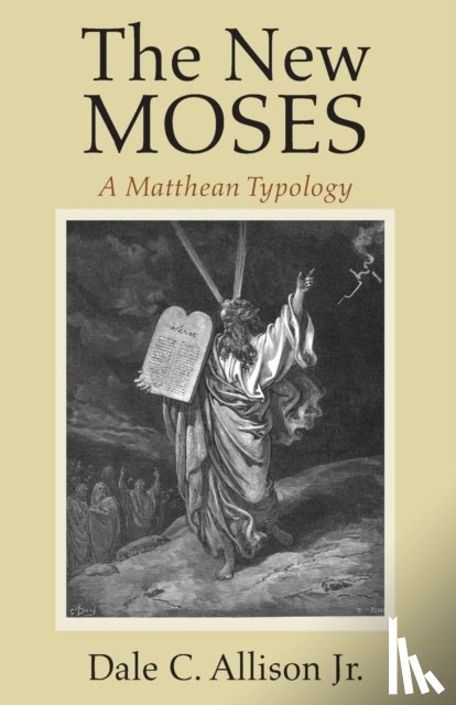 Allison, Dale - The New Moses