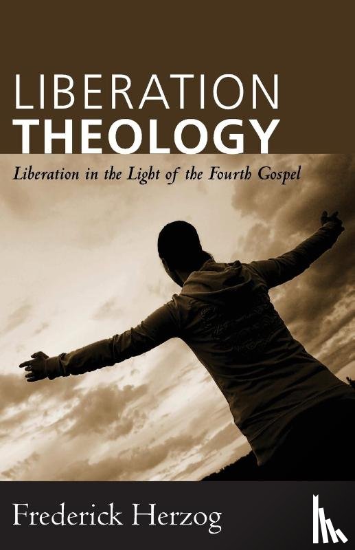 Herzog, Frederick - Liberation Theology