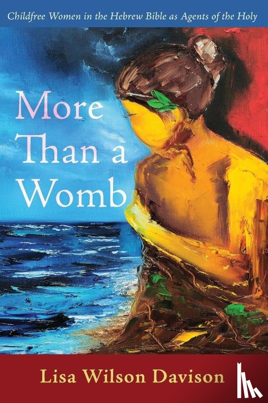 Davison, Lisa Wilson - More Than a Womb