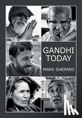Shepard, Mark - Gandhi Today