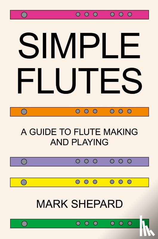 Shepard, Mark - Simple Flutes