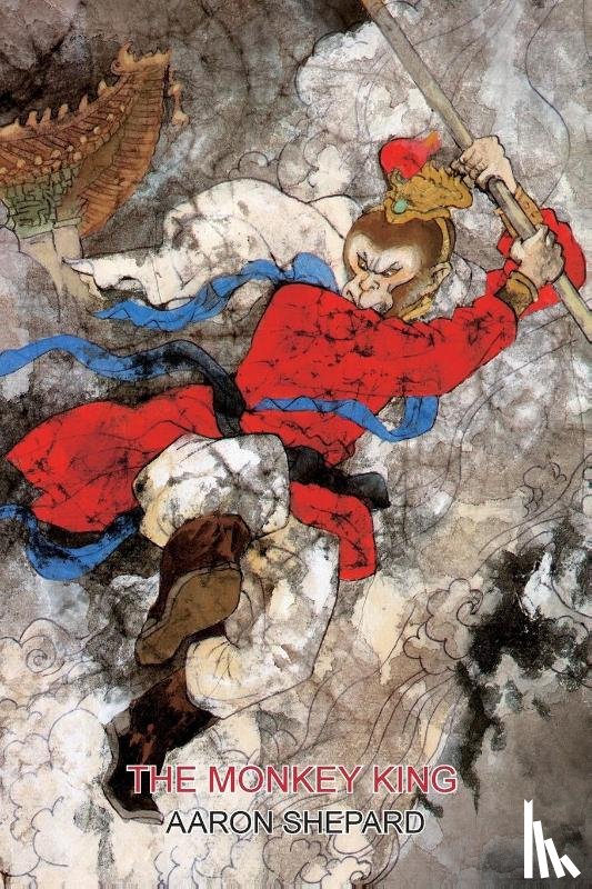 Shepard, Aaron - The Monkey King