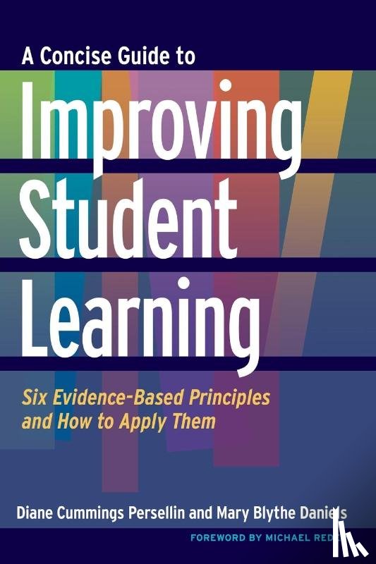 Persellin, Diane Cummings, Daniels, Mary Blythe - A Concise Guide to Improving Student Learning