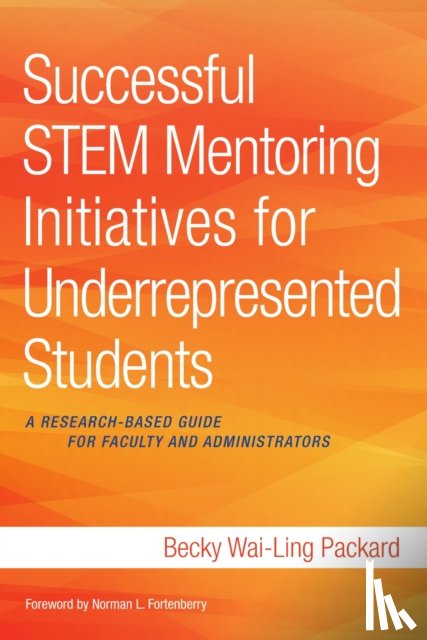 Packard, Becky Wai-Ling - Successful STEM Mentoring Initiatives for Underrepresented Students