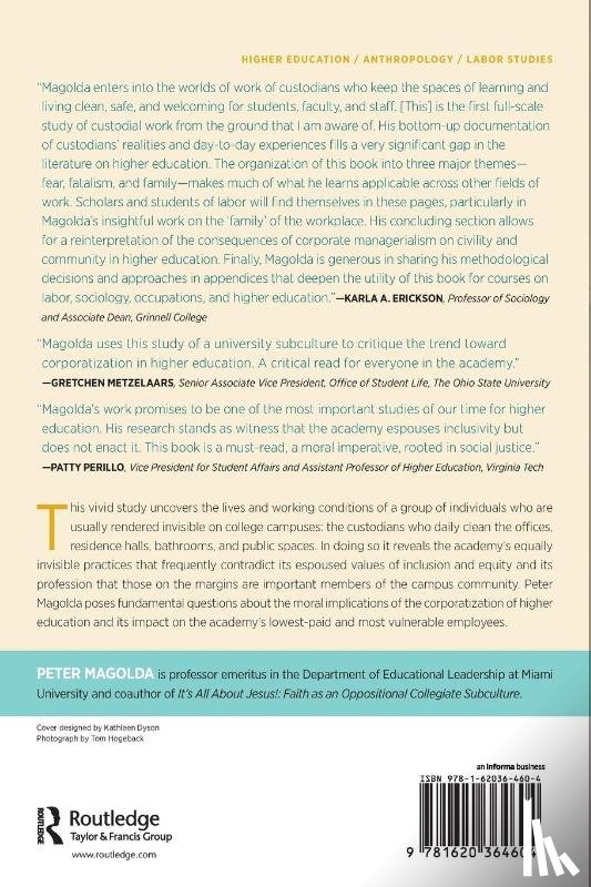 Magolda, Peter M. - The Lives of Campus Custodians