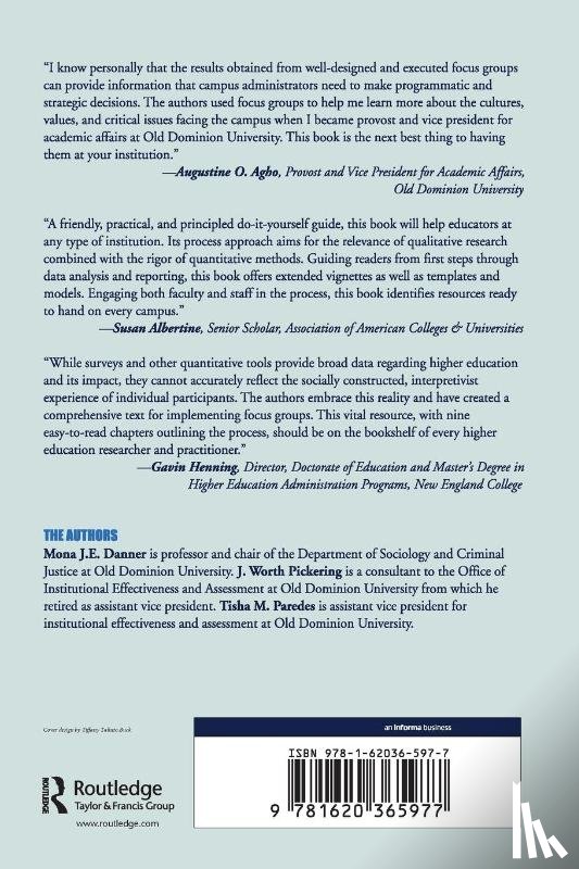 Danner, Mona J.E., Pickering, J. Worth, Paredes, Tisha M. - Using Focus Groups to Listen, Learn, and Lead in Higher Education