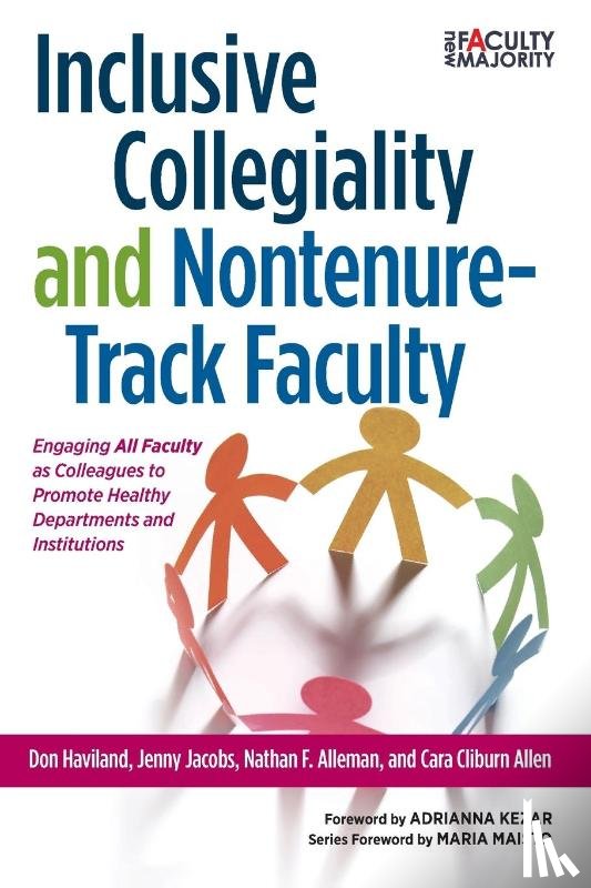 Haviland, Don, Alleman, Nathan F., Cliburn Allen, Cara, Jacobs, Jenny - Inclusive Collegiality and Nontenure-Track Faculty