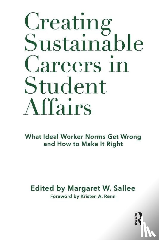  - Creating Sustainable Careers in Student Affairs