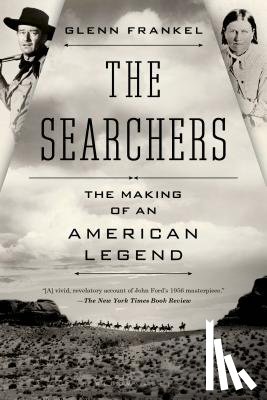 Frankel, Glenn - The Searchers