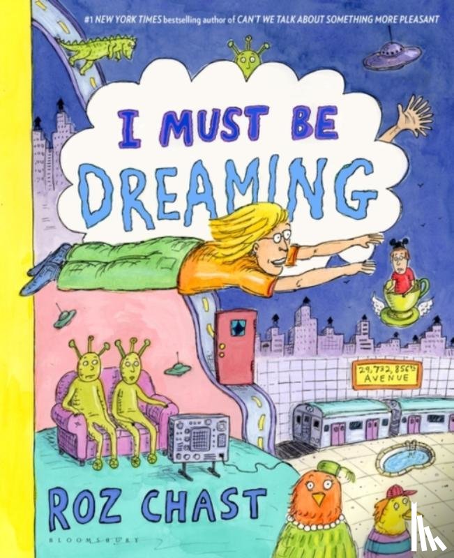 Chast, Roz - I Must Be Dreaming