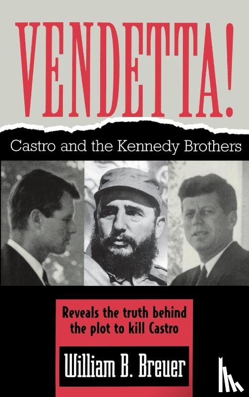 Breuer, William B. - Vendetta!