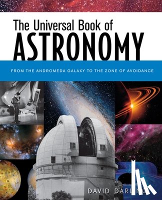 Darling, David - The Universal Book of Astronomy